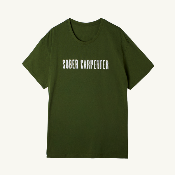 Sober Carpenter T-Shirt